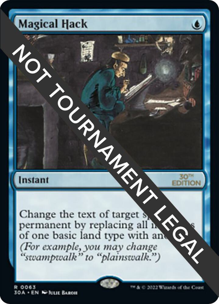 Magical Hack - 30th Anniversary Edition - Magic: The Gathering