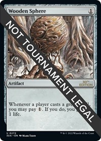 Wooden Sphere - 30th Anniversary Edition - Magic: The Gathering card