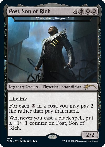 Post Son of Rich Krrik Son of Yawgmoth Post Malone