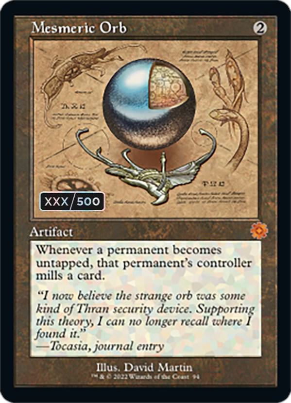 Mesmeric Orb (Schematic) (Serial Numbered) - The Brothers' War: Retro Frame Artifacts - Magic: The Gathering - TCGplayer.com Mesmeric Orb (Schematic) (Serial Numbered) - The Brothers' War: Retro Frame Artifacts - Magic: The Gathering - TCGplayer.com
