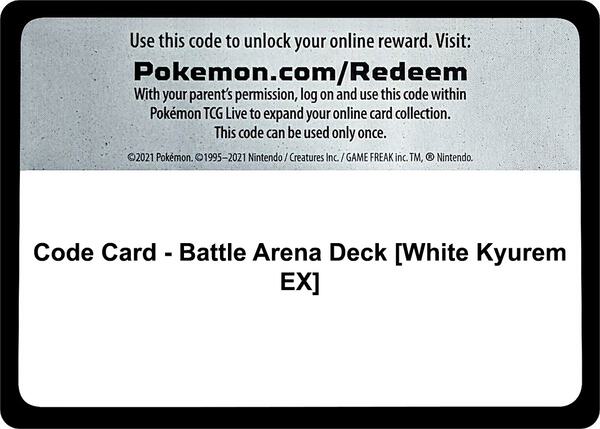 Code Card - Battle Arena Deck [White Kyurem EX]