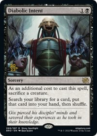 Diabolic Intent - Prerelease Cards - Magic: The Gathering card