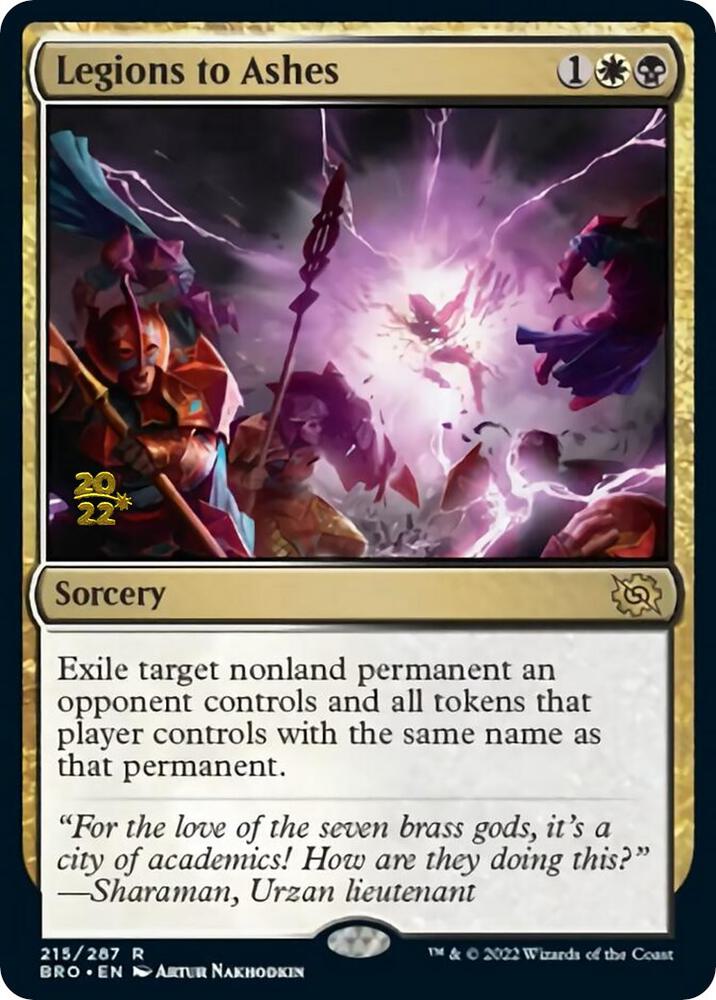 Legions to Ashes #215s — The Brothers' War Promos