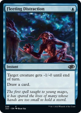 Fleeting Distraction from J22 #299, Magic: The Gathering card