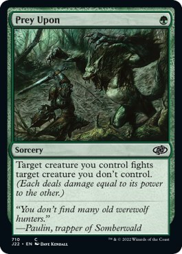 Prey Upon from J22 #710, Magic: The Gathering card