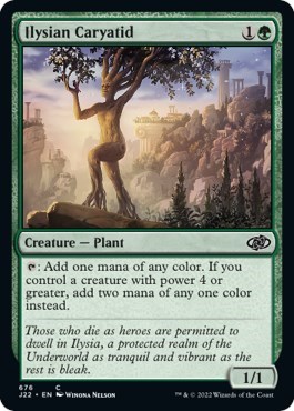 Ilysian Caryatid from J22 #676, Magic: The Gathering card
