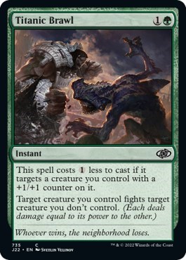 Titanic Brawl from J22 #735, Magic: The Gathering card