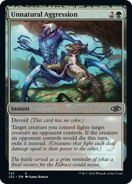 Unnatural Aggression from J22 #737, Magic: The Gathering card