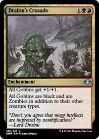Dralnu's Crusade - Dominaria Remastered - Magic: The Gathering card