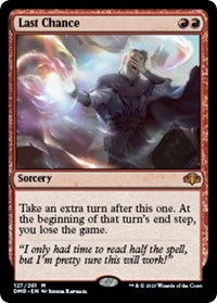 Last Chance (Dominaria Remastered)