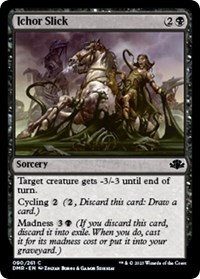 Ichor Slick (Dominaria Remastered)