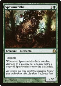 Spawnwrithe - Commander - Magic: The Gathering card