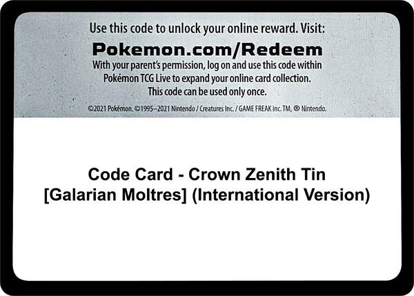 Code Card - Crown Zenith Tin [Galarian Moltres] (International Version)