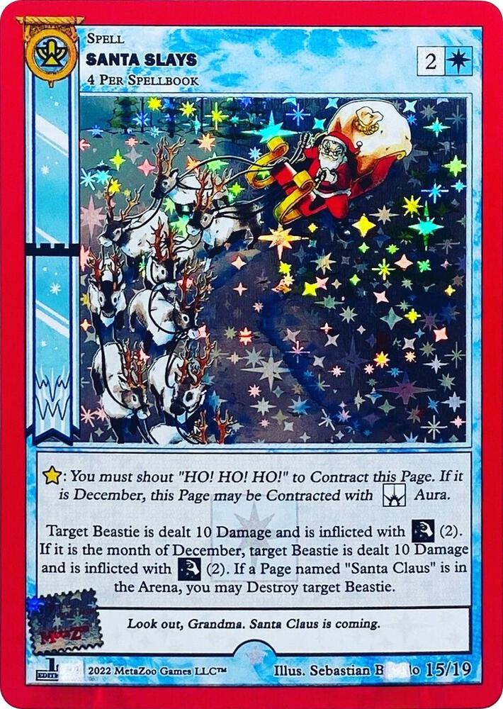 Santa Slays (First Edition)