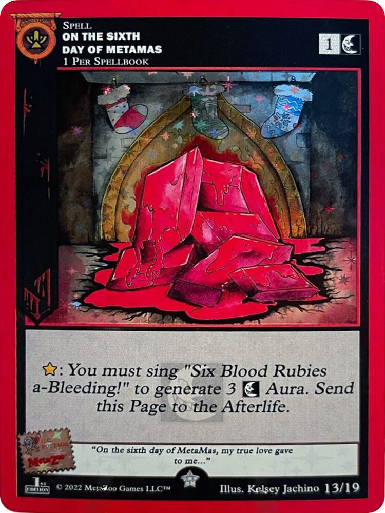 On The Sixth Day Of Metamas (First Edition)