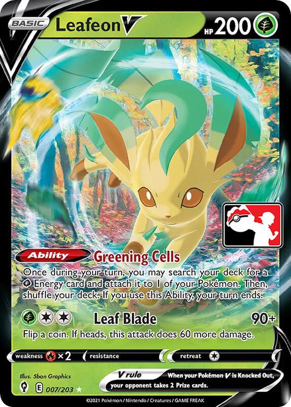 Leafeon V 007/203 from Prize Pack Series Cards