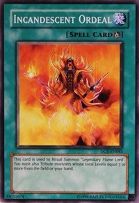 Incandescent Ordeal