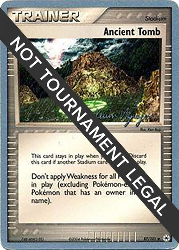 Ancient Tomb - 2004 (Kevin Nguyen) 87/101 from World Championship Decks