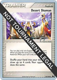 Desert Shaman - 2004 (Kevin Nguyen) #123/144 from World Championship Decks Pokemon card image