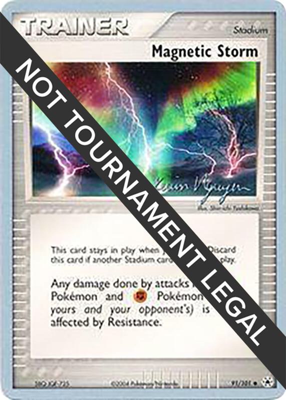 Magnetic Storm - 2004 (Kevin Nguyen) 91/101 from World Championship Decks