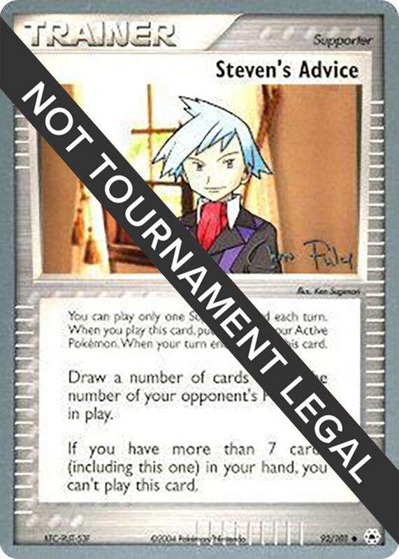 Steven's Advice - 2004 (Chris Fulop) 92/101 from World Championship Decks