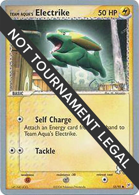 Team Aqua's Electrike - 2004 (Chris Fulop) 27/95 from World Championship Decks