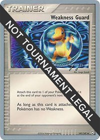 Weakness Guard - 2004 (Kevin Nguyen) #141/147 from World Championship Decks Pokemon card image