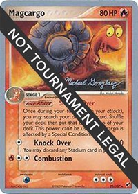 Magcargo - 2005 (Michael Gonzalez) #20/107 from World Championship Decks Pokemon card image