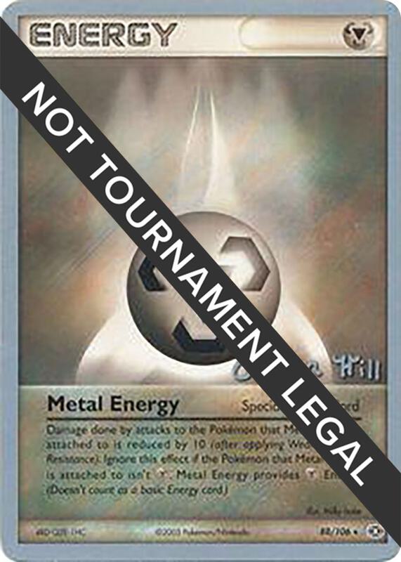 Metal Energy - 2005 (Curran Hill) 88/106 from World Championship Decks