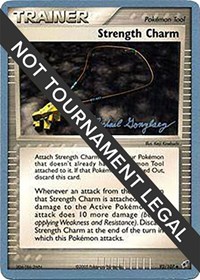 Strength Charm - 2005 (Michael Gonzalez) #92/107 from World Championship Decks Pokemon card image