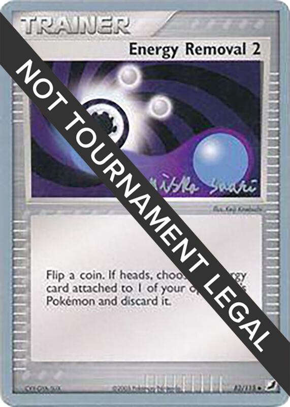 Energy Removal 2 - 2006 (Miska Saari) 82/115 from World Championship Decks