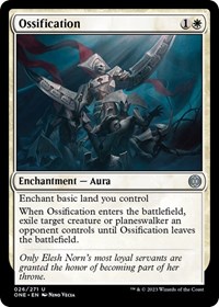 Ossification (Phyrexia: All Will Be One)