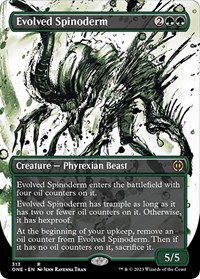 Evolved Spinoderm (Showcase) - Phyrexia: All Will Be One - Magic: The Gathering card