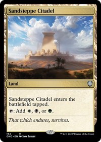 Sandsteppe Citadel (Commander: Phyrexia: All Will Be One)