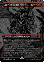 Capricious Hellraiser (Oil Slick Raised Foil) - Phyrexia: All Will