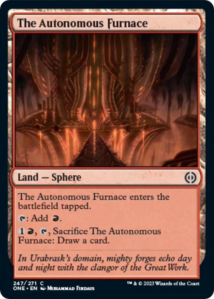 The Autonomous Furnace - Phyrexia: All Will Be One - Magic: The