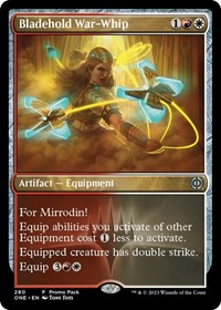 Bladehold War-Whip - Promo Pack: Phyrexia: All Will Be One - Magic: The Gathering card