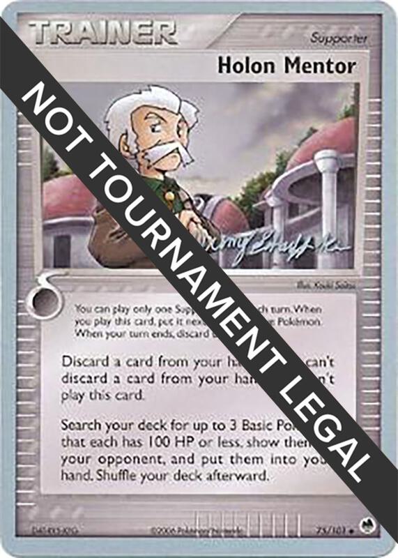 Holon Mentor - 2007 (Jeremy Scharff-Kim) 75/101 from World Championship Decks