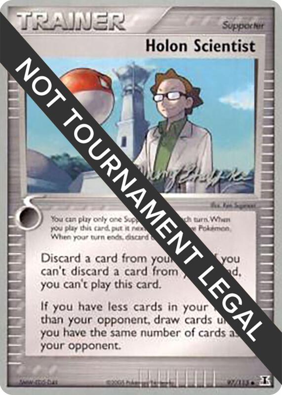 Holon Scientist - 2007 (Jeremy Scharff-Kim) 97/113 from World Championship Decks