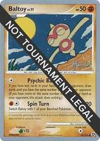 Baltoy [Dylan Lefavour] #60 from Pokemon World Championships 2008 set