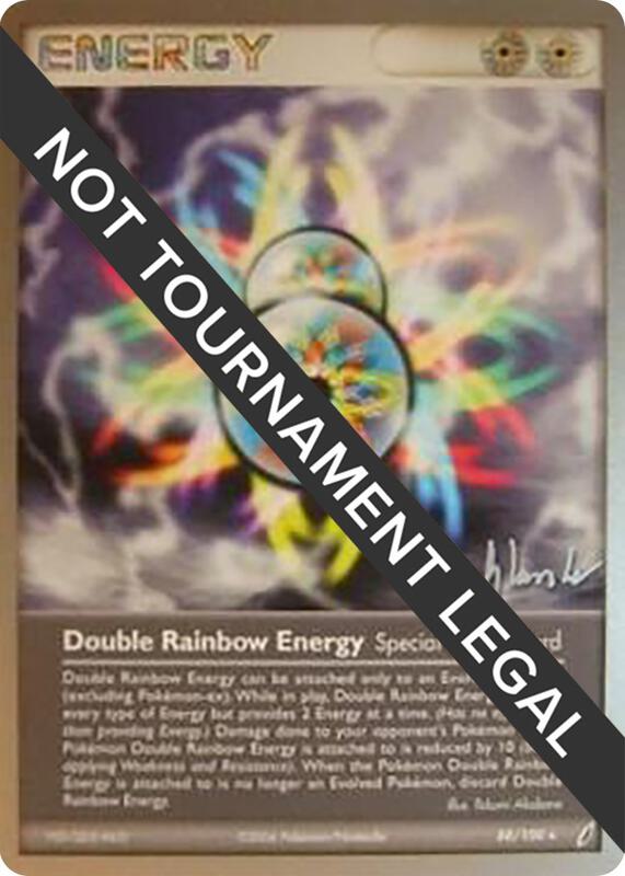 Double Rainbow Energy - 2008 (Dylan Lefavour) 88/100 from World Championship Decks