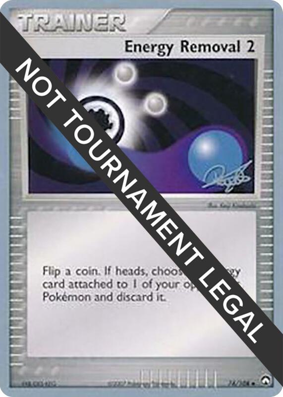 Energy Removal 2 - 2008 (Paul Atanassov) 74/108 from World Championship Decks
