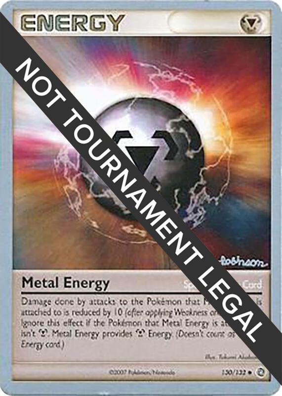 Metal Energy (130) - 2008 (Tristan Robinson) 130/132 from World Championship Decks