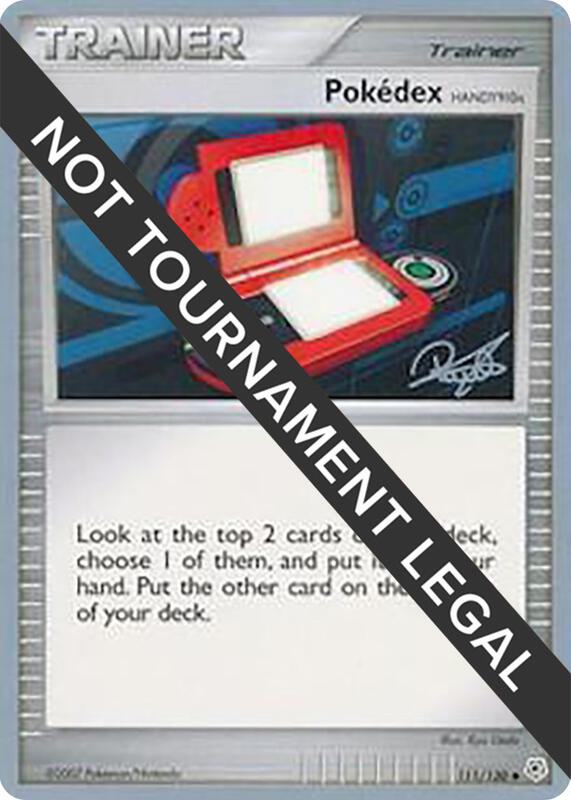 Pokedex (HANDY910is) - 2008 (Paul Atanassov) 111/130 from World Championship Decks
