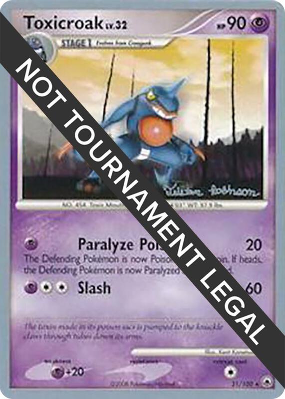 Toxicroak - 2008 (Tristan Robinson) 31/100 from World Championship Decks