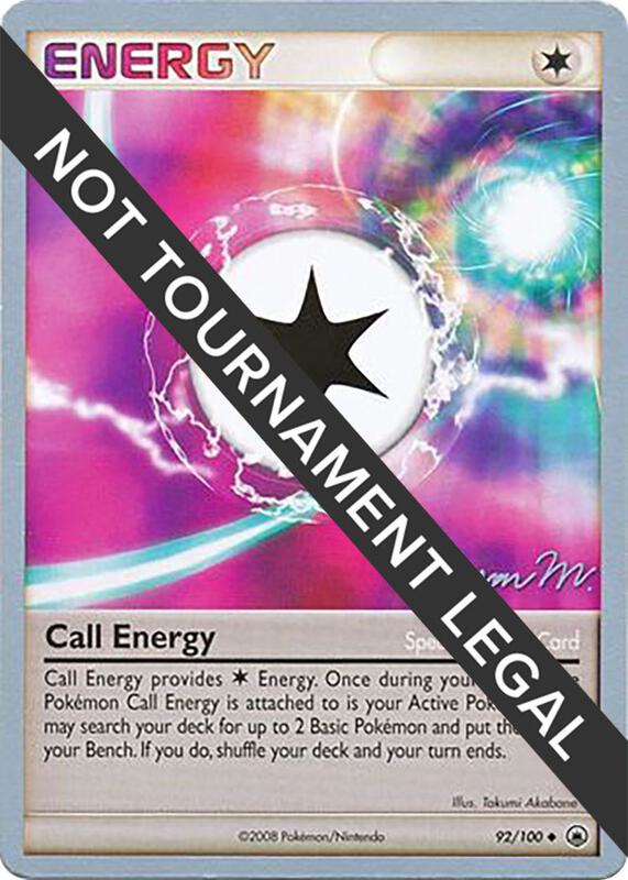 Call Energy - 2009 (Jason Martinez) 92/100 from World Championship Decks