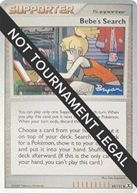 Bebe's Search - 2010 (Mychael Bryan) #89/111 from World Championship Decks Pokemon card image