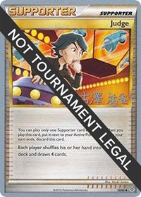 Judge - 2010 (Yuka Furusawa) #78/95 from World Championship Decks Pokemon card image