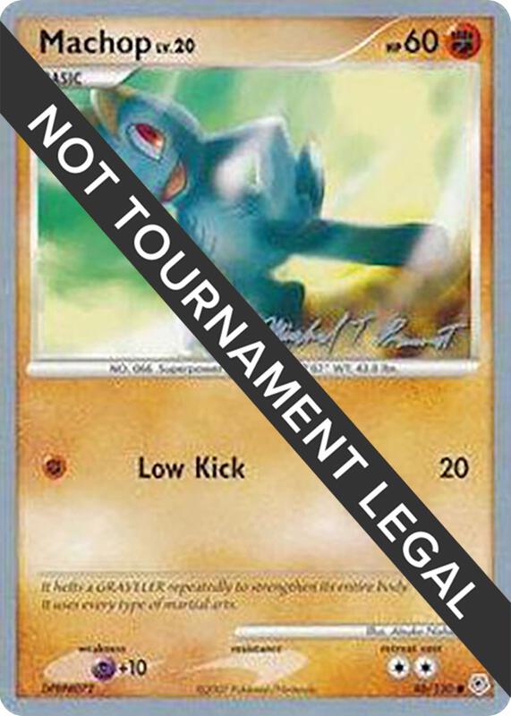 Machop - 2010 (Michael Pramawat) 86/130 from World Championship Decks