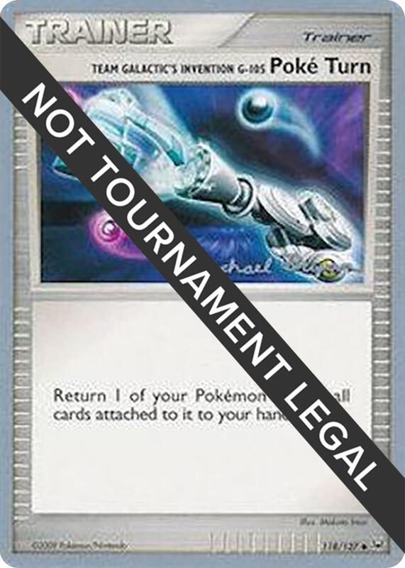 Team Galactic's Invention G-105 Poke Turn - 2010 (Mychael Bryan) 118/127 from World Championship Decks